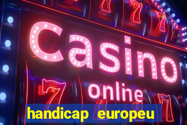 handicap europeu empate - 1